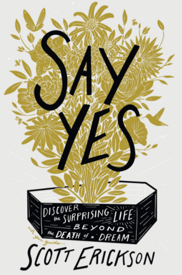 (Book) SAY YES: A Liturgy of Not Giving Up on Yourself
